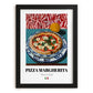 Pizza Margherita – Italian Pizza, Trattoria Poster, in sleek black frame