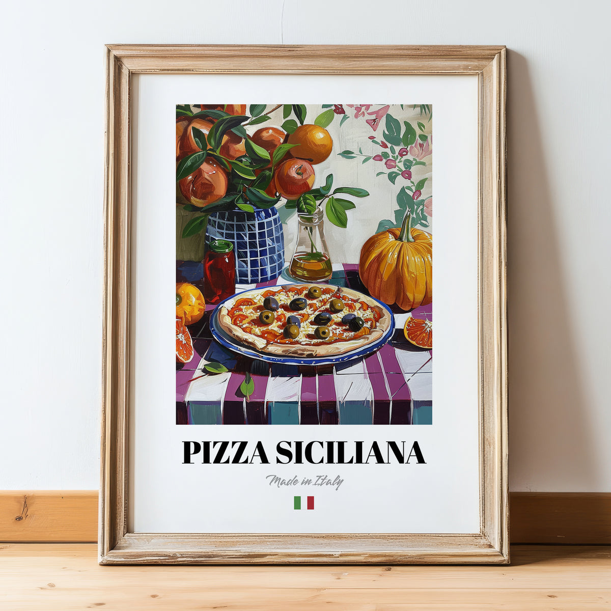 Pizza Siciliana – Italian Pizza, Ristorante Print, in wooden frame leaning on the floor