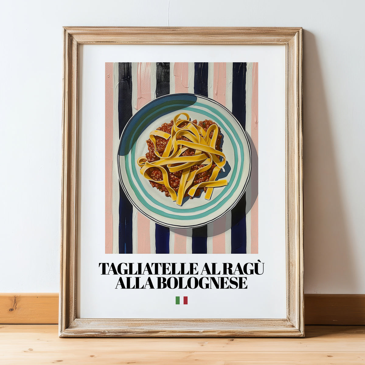 Tagliatelle al ragù alla Bolognese – Italian Pasta, Trattoria Poster, in wooden frame leaning on the floor