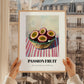 Passion Fruit – on Striped Tablecloth, Fruit Wall Decor, styled in a charming Paris street view