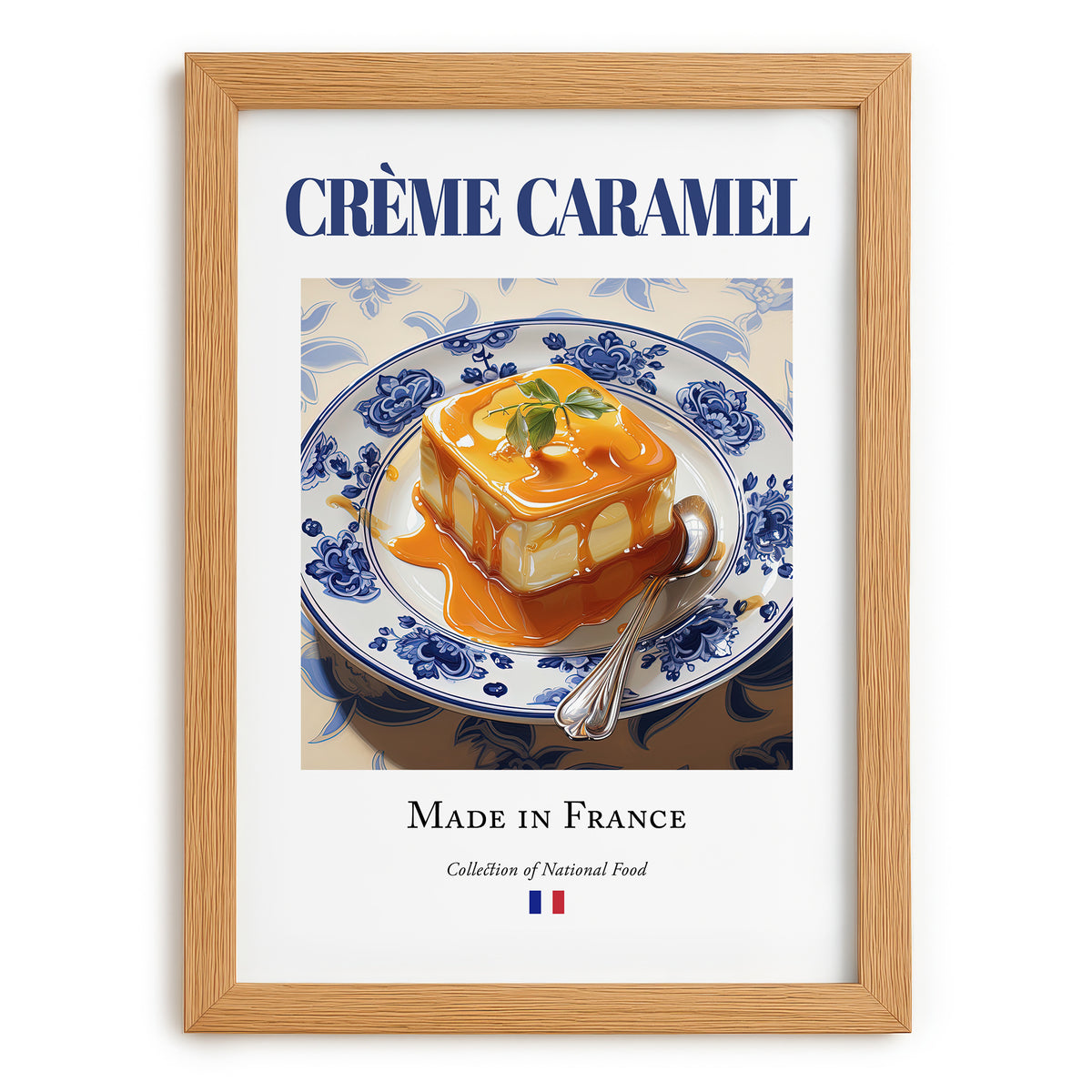 Crème caramel – French Dessert Dish, Restaurant Poster, set in oak frame