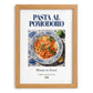 Pasta al pomodoro – Italian Pasta, Restaurant Wall Art, set in oak frame