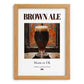 Brown Ale – English Beer, Gastropub Still Life, set in oak frame
