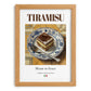 Tiramisu – Italian Dessert Dish, Café Poster, set in oak frame
